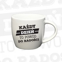 Kubek "Każdy dzień to powód do radości"