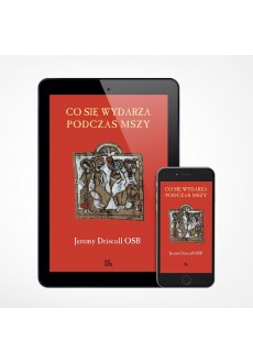 E-book - Co się wydarza podczas Mszy