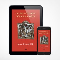 E-book - Co się wydarza podczas Mszy