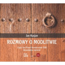 Rozmowy o modlitwie (pliki mp3 do pobrania)