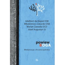 Powiew Boga. Medytacja chrześcijańska