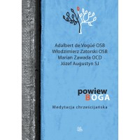 Powiew Boga. Medytacja chrześcijańska