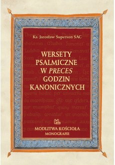 Wersety psalmiczne w preces godzin kanonicznych