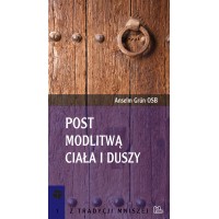 Post - modlitwą ciała i duszy