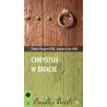 Chrystus w bracie