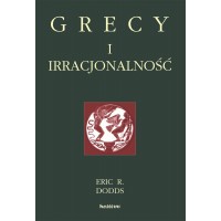 Grecy i irracjonalność