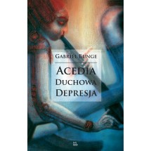 Acedia - duchowa depresja