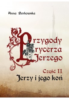 Przygody rycerza Jerzego