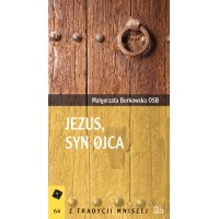 Jezus, Syn Ojca