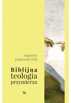 Biblijna teologia przymierza