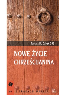 Nowe życie chrześcijanina