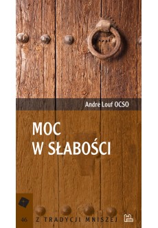 Moc w słabości