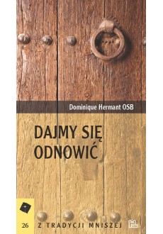 Dajmy się odnowić