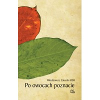 Po owocach poznacie