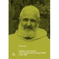 Modlitwa w życiu i pismach Piotra Wojciecha Rostworowskiego (1910–1999)
