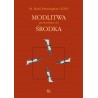 Modlitwa prowadząca do środka