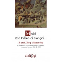 Mnisi - nie tylko ci święci