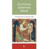 Duchowe dylematy lidera