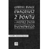 Ewagriusz z Pontu - mistrz życia duchowego