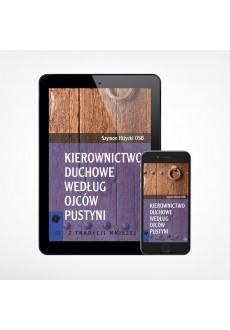 E-book - Kierownictwo duchowe według Ojców Pustyni