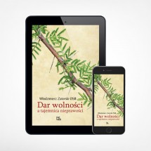 E-book - Dar wolności a tajemnica nieprawości