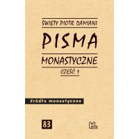 Pisma monastyczne. Część 1