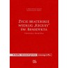 Życie braterskie według "Reguły" św. Benedykta