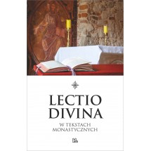 Lectio divina w tekstach monastycznych