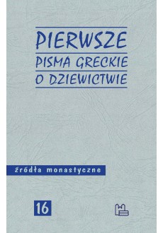 Pierwsze pisma greckie o dziewictwie