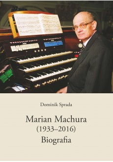 Marian Machura. Biografia