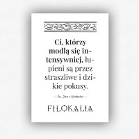 "Ci, którzy  modlą się intensywniej..." - plakat bez ramki (format A3 - 29,7x42 cm)