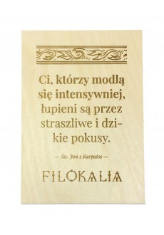 "Ci, którzy  modlą się intensywniej..." (św. Jan z Karpatos, cytat na sklejce A4 - 210 x 297 mm)