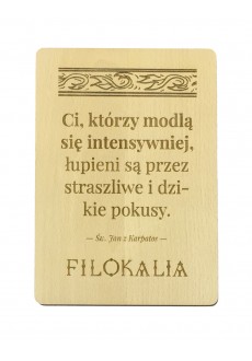 "Ci, którzy  modlą się intensywniej..." (św. Jan z Karpatos, deska bukowa - 150 x 220 mm)