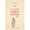 Na szczeblach rajskiej drabiny