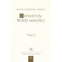 Zwiastun Bożej miłości, tom 2