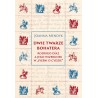 Dwie twarze bohatera. Rodrigo Díaz a jego wizerunek w „Pieśni o Cydzie”