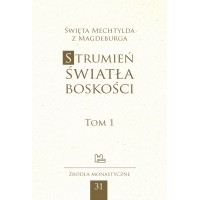 Strumień światła Boskości, tom 1