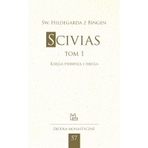 Scivias, tom 1. Księga pierwsza i druga