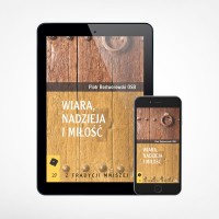 E-book - Wiara, nadzieja i miłość