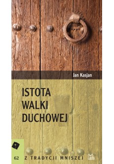 Istota walki duchowej