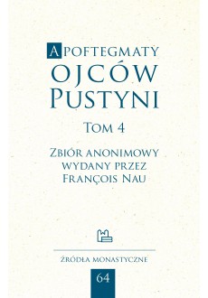 Apoftegmaty Ojców Pustyni T4