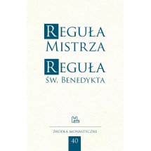 Reguła Mistrza. Reguła św. Benedykta