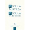 Reguła Mistrza. Reguła św. Benedykta