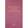 Myśli i pouczenia o modlitwie na każdy dzień roku
