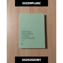 Krótka historia litery łacińskiej (egzemplarz uszkodzony