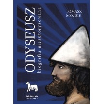 Odyseusz. Biografia nieautoryzowana