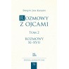 Rozmowy z Ojcami, tom 2