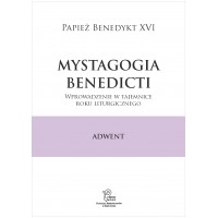 Mystagogia Benedicti. Adwent