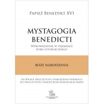 Mystagogia Benedicti. Boże Narodzenie
