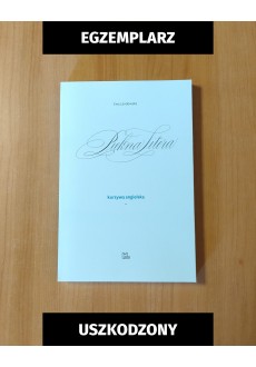 Piękna Litera. Kursywa angielska (Copperplate script) (egzemplarz uszkodzony)